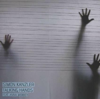 Talking Hands - CD Audio di Simon Kanzler