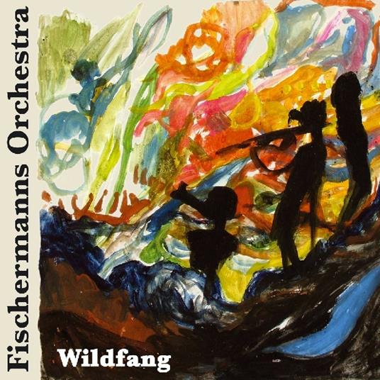 Wildfang - CD Audio di Fischermanns Orchestra