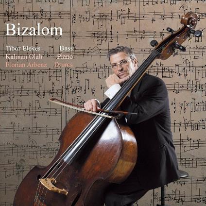 Bizalom - CD Audio di Tibor Elekes