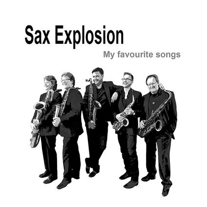 My Favourite Songs - CD Audio di Sax Explosion