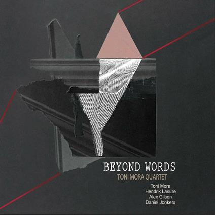 Beyond Words - CD Audio di Toni Mora