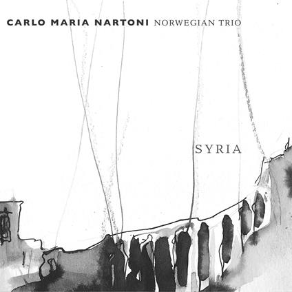 Syria - CD Audio di Carlo Maria Nartoni