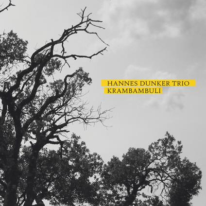 Krambambuli - CD Audio di Hannes Dunker