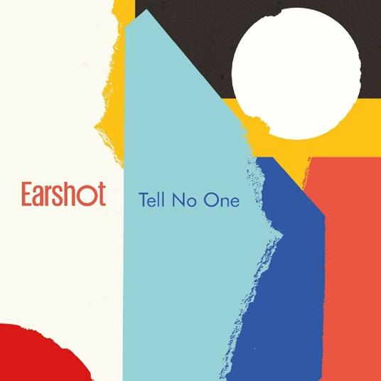 Tell No One - CD Audio di Earshot