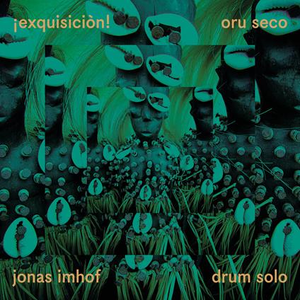 Exquisicion - Oru Seco - CD Audio di Jonas Imhof