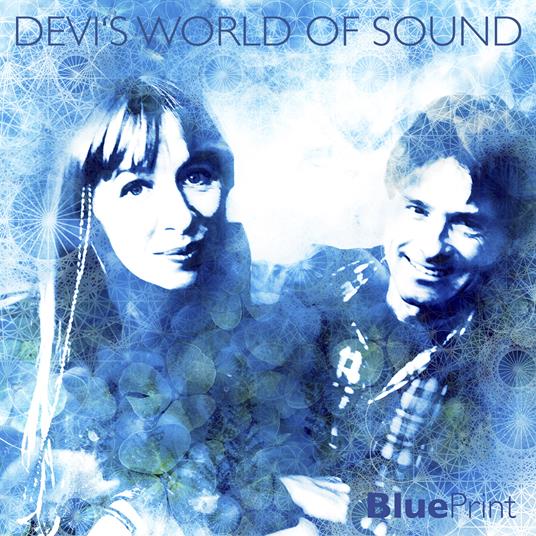 Blue Print - CD Audio di Devi's World of Sound