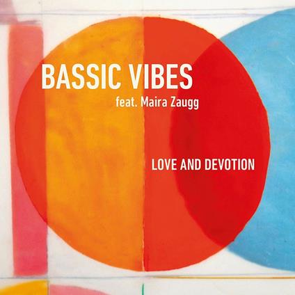 Love and Devotion - CD Audio di Bassic Vibes