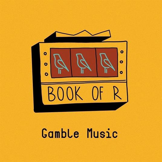 Gamble Music - CD Audio di Book of R