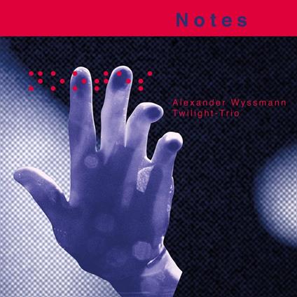Notes - CD Audio di Alexander Wyssmann