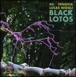 Black Lotos - CD Audio di Lucas Niggli,Xu Fengxia