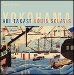 Yokohama - CD Audio di Louis Sclavis,Aki Takase