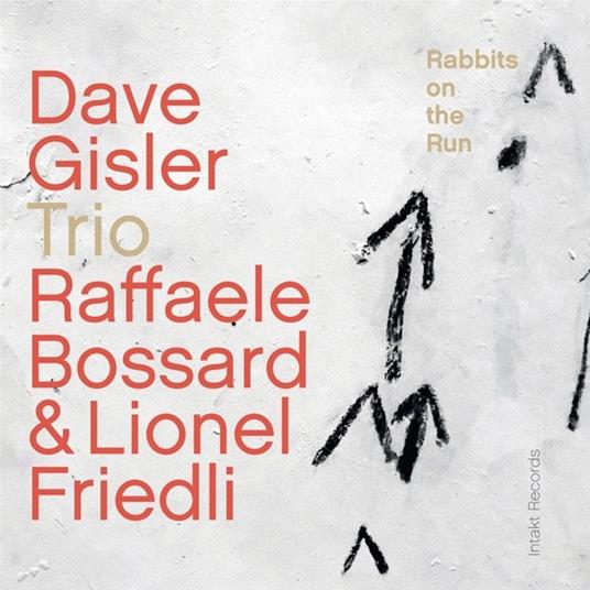 Rabbits on the Run - CD Audio di Dave Gisler