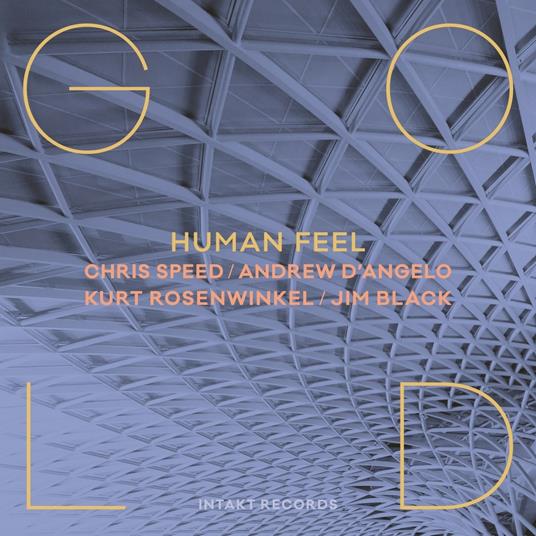 Gold - CD Audio di Human Feel