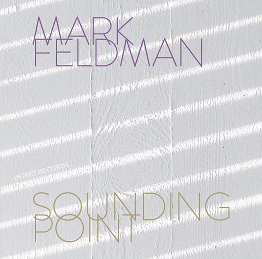 Sounding Point - CD Audio di Mark Feldman
