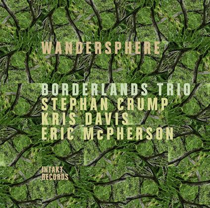 Wandersphere - CD Audio di Borderlands Trio