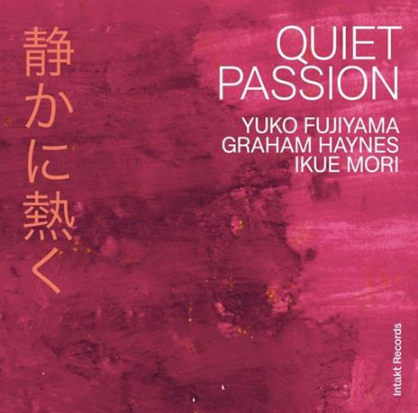 Quiet Passion - CD Audio di Yuko Fujiyama