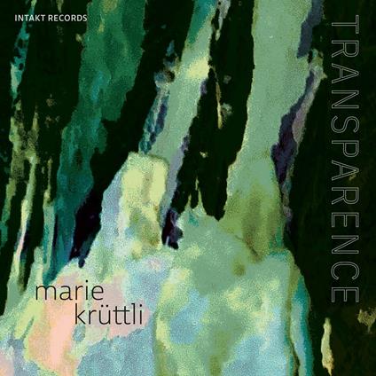 Transparence - CD Audio di Marie Kruttli