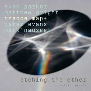 CD Etching The Ether Evan Parker