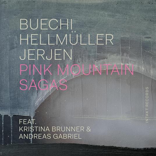 Pink Mountain Sagas - CD Audio di Sarah Buechi