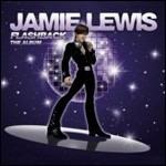 Flashback-The Album - CD Audio di Jamie Lewis
