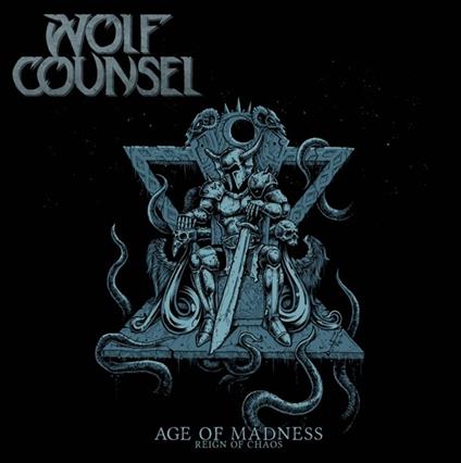 Age of Madness. Reign of - Vinile LP di Wolf Counsel
