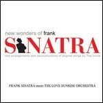 New Wonders of Frank - CD Audio di Frank Sinatra,Love Sunrise Orchestra
