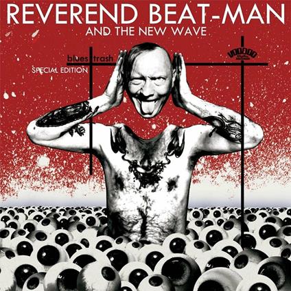 Blues Trash - Vinile LP + CD Audio di New Wave,Reverend Beat-Man