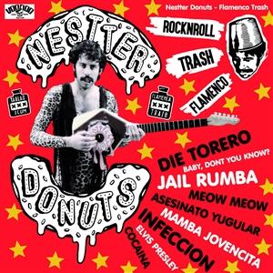 Flamenco Trash - Vinile LP di Nestter Donuts
