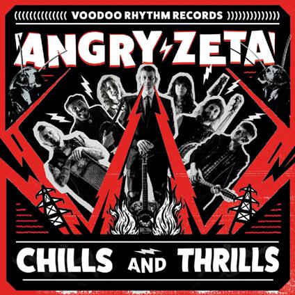 Chills And Thrills - Vinile LP di Angry Zeta