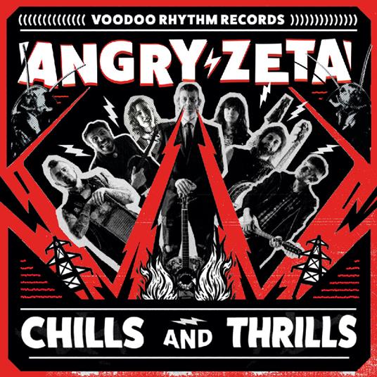 Chills And Thrills - Vinile LP di Angry Zeta