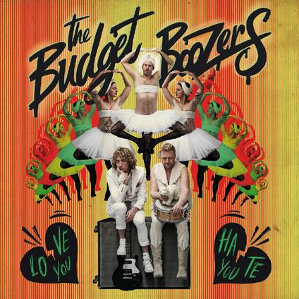 Love You, Hate You - Vinile LP di Budget Boozers