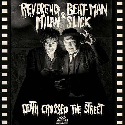 Death Crossed The Street - CD Audio di Reverend Beat-Man