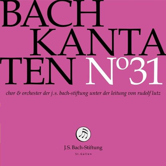 Cantata 31 - CD Audio di Johann Sebastian Bach
