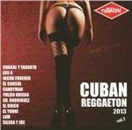 Cuban Reggaeton 2013 vol.2