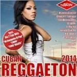 Cuban Reggaeton 2014 - CD Audio