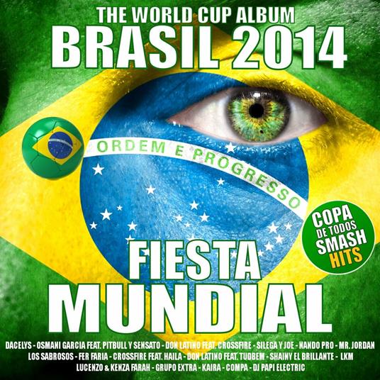 Brasil 2014. Fiesta mundial - CD Audio