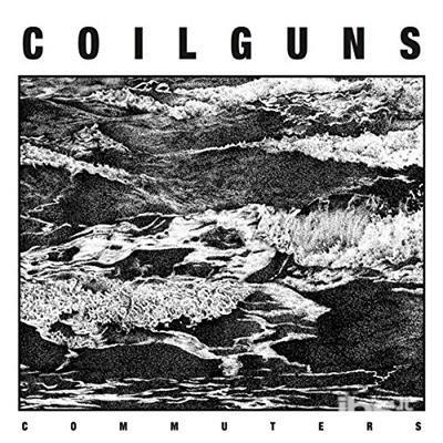 Commuters - CD Audio di Coilguns