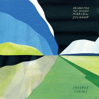 Sauvage Formes - Vinile LP di Orchestre tout Puissant Marcel Duchamp