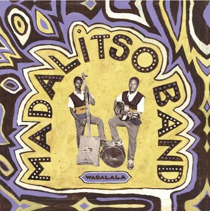 Wasalala - Vinile LP di Madalitso Band