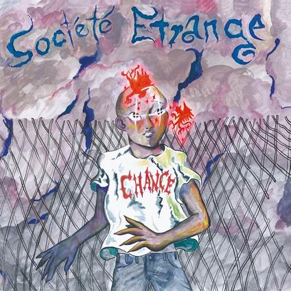 Chance - Vinile LP di Societé Etrange