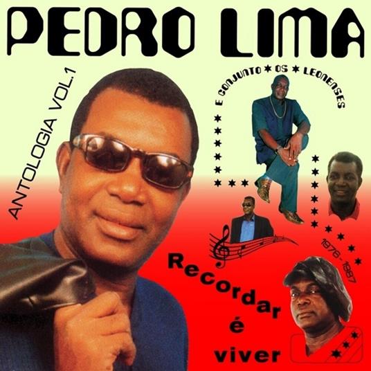 Recordar e Viver. Antologia Vol.1 - CD Audio di Pedro Lima