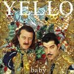Baby - CD Audio di Yello