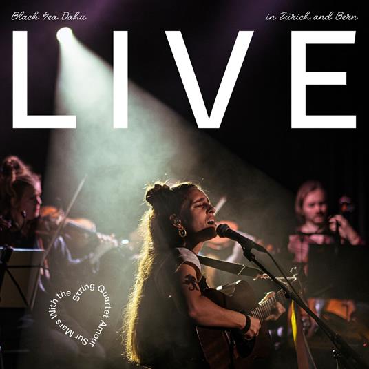 Live In Zurich And Bern - CD Audio di Black Sea Dahu