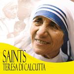 Saints Teresa di Calcutta
