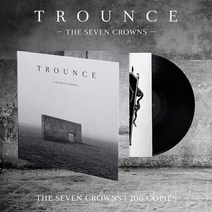 The Seven Crowns - Vinile LP di Trounce