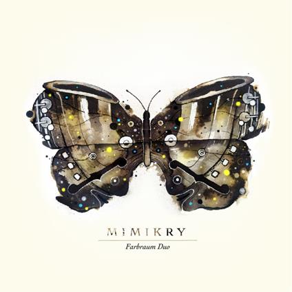 Mimikry - CD Audio di Farbraum Duo