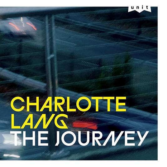 The Journey - CD Audio di Charlotte Lang