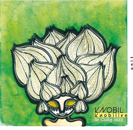 Knobilive In Cully Jazz - CD Audio di Knobil