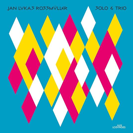Solo & Trio - CD Audio di Jan Lukas Roßmüller