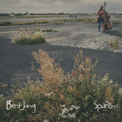 Spuren - CD Audio di Berit Jung